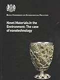 Novel materials in the environment : the case of nanotechnology