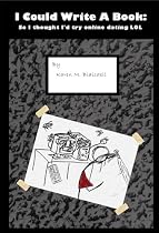 I Could Write A Book: So I thought I'd try online dating LOL-From Free Kindle Books Library Click to Download Free Kindle Book -> I Could Write A Book: So I thought I'd try online dating LOL