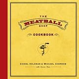 The Meatball Shop Cookbook
