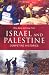 Israel and Palestine: Competing Histories (Middle East Studies)