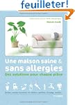 Une maison saine et sans allergies :...