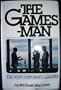 The Gamesman: The New Corporate Leaders