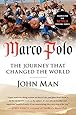Marco Polo: The Journey that Changed the World