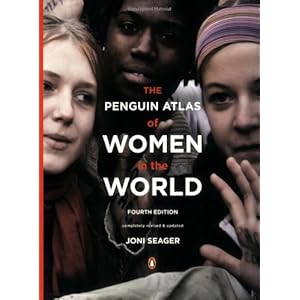 The Penguin Atlas of Women in the World: Fourth Edition