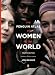 The Penguin Atlas of Women in the World: Fourth Edition