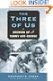 The Three of Us: Growing Up with Tammy and George