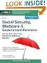 Social Security, Medicare and Government Pensions: Get the Most Out of Your Retirement and Medical Benefits (Social Security, Medicare & Government Pensions)