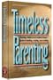 Timeless Parenting (Artscroll Judaiscope) (ArtScroll Judaiscope series)