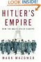 Hitler's Empire: How the Nazis Ruled Europe