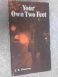 Your own two feet