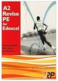 A2 revise PE for Edexcel : A2 unit 3. Preparation for optimum sports performance