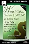 What It Takes... To Earn $1,000,000 In Direct Sales - Volume 2
