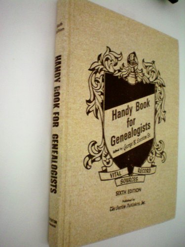 Vital Records Sources -- Handy Book for Genealogists -- George B. Everton Sr. -- Sixth Edition