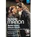 Massenet - Manon / Dessay, Villazon, Ramey, Lanza, Henry, Perez, McVicar (Gran Teatro del Liceu 2007)