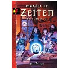 Das schwarze Auge. Magische Zeiten: DSA-Roman