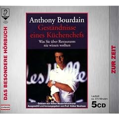 Gest�ndnisse eines K�chenchefs. 5 CDs . Was Sie �ber Restaurents nie wissen wollen