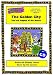 The Golden City: Script and Score: The Lost Empire of the Aztecs (Educational Musicals)