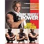 Pushing Yourself to Power: The Ultimate Do It Now Do It Anywhere Lambs to Lions Complete Guide to Total Body Transformation