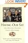 Having Our Say: The Delany Sisters First 100 Years