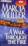 A Walk Through the Fire (Sharon McCone Series)