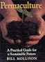 Permaculture: A practical guide for a substainable future