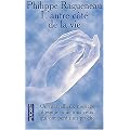 L'autre c�te de la vie - Un merveilleux message d'espoir pour tous ceux qui ont perdu un proche