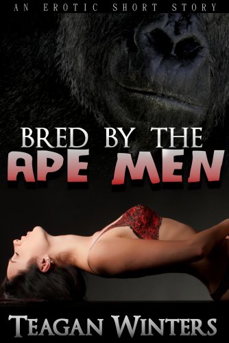 Bred by the Ape Men (Reluctant Monster Breeding)