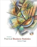 Practical Business Statistics (Mcgraw-Hill/Irwin Series Operations and Decision Sciences)
