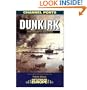 Battleground Europe: Dunkirk (Battleground Europe. the Channel Ports)