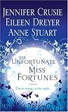 Unfortunate Miss Fortunes, The