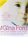 The Gina Ford Baby & Toddler Cook Book
