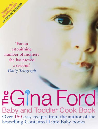 Buy The Gina Ford Baby & Toddler Cook Book: Over 100 easy recipes for all the family to enjoy online at Discounted New and Used prices. Delivered to your door with Off-The-Bookshelf.