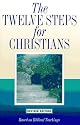 The Twelve Steps for Christians