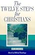The Twelve Steps for Christians