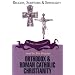 Orthodox and Roman Catholic Christianity (Religion, Scriptures, and Spirituality)