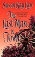 The Last Man in Town (An Avon Romantic Treasure)