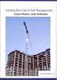 Construction Law & Risk Management: Case Notes and Articles