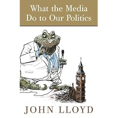 What the Media are Doing to Our Politics
