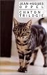 Chaton : trilogie