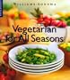 Vegetarian for All Seasons (Williams-Sonoma Lifestyles)