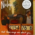 Half Of These Songs Are About You...
