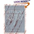 The Ethics of Professional Practice