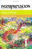 Song Of Songs (Interpretation, a Bible Commentary for Teaching and Preaching)