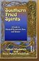 Southern Fried Spirits: A Guide to Haunted Restaurants, Inns and Taverns