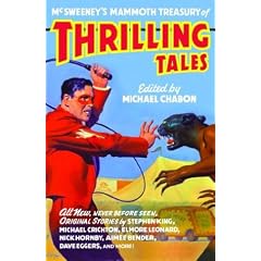 Mcsweeney's Mammoth Treasury of Thrilling Tales (Vintage Contemporaries Original)