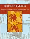  : Introduction to Sociology Custom (Customized For Bunker Hill Community College)