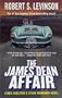 The James Dean Affair: A Neil Gulliver and Stevie Marriner Novel (Neil Gulliver and Stevie Marriner Novels)