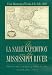 The LA Salle Expedition on the Mississippi River: A Lost Manuscript of Nicolas De LA Salle, 1682 by William C. Foster ISBN 0876111967