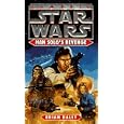 Han Solos Revenge (Star Wars, Bk. 2: the Han Solo Adventure Series) by Brian Daley
