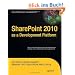 SharePoint 2010 as a Development Platform (Expert's Voice in Sharepoint)
